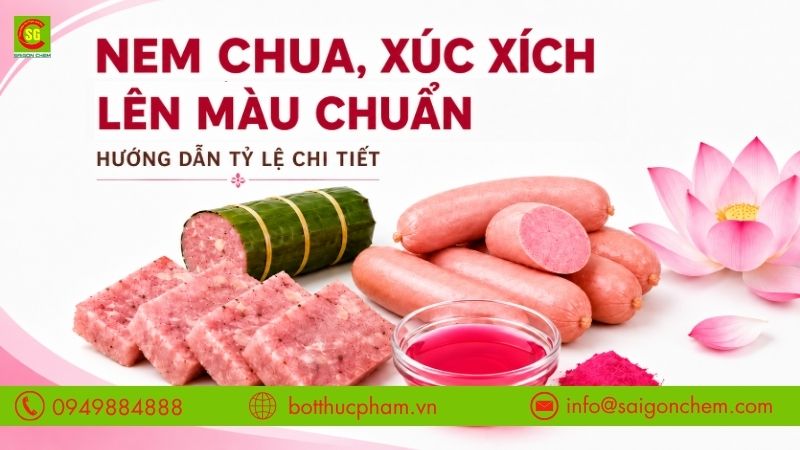 Màu Hồng Cánh Sen Cho Nem Chua, Xúc Xích - Hướng Dẫn Tỷ Lệ Pha Chuẩn